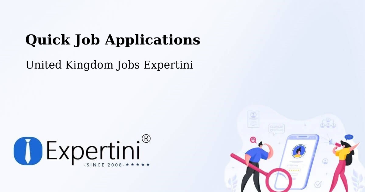 Quick Job Applications - United Kingdom Jobs Expertini